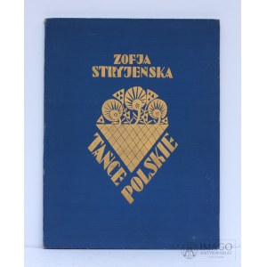 Zofia Stryjeńska TAŃCE POLSKIE 11 rotograwiur 1927/1929