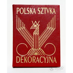 POLSKA SZTUKA DEKORACYJNA 1928 wyd. Mortkowicz
