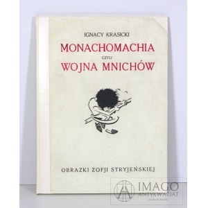 Krasicki MONACHOMACHIA Ilustracje Zofia STRYJEŃSKA