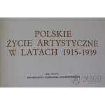 POLSKIE ŻYCIE ARTYSTYCZNE W LATACH 1915-1939 niski nakład półskórek