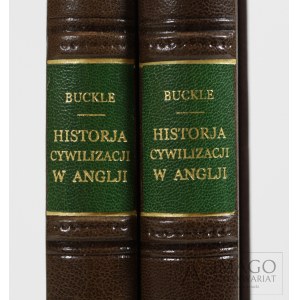 Buckle HISTORIA CYWILIZACJI W ANGLII 1862 Oprawa gabinetowa.