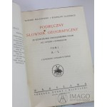 PODRĘCZNY SŁOWNIK GEOGRAFICZNY 1925-1927 oprawa gabinetowa