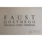 FAUST GOETHEGO tł. Emil Zegadłowicz il. Pronaszko 1927 Oprawa artystyczna