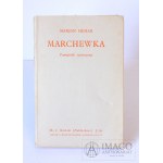 Marjan Hemar MARCHEWKA věnování autora První vydání