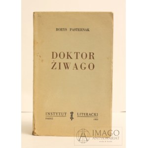 Borys Pasternak DOKTOR ŻIWAGO IL wydanie pierwsze