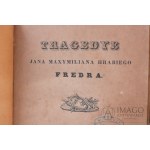 Jan Maximilián gróf Fredro TRAGÉDIA 1837