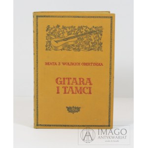 BIBLIOTEKA MEDYCKA Beata z Wolskich Obertyńska GITARA I TAMCI 1926 IL. Lela Pawlikowska