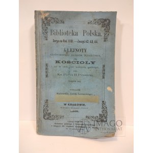 POĽSKÁ KNIŽNICA. Pruszcz: Klenoty hlavného mesta Krakova KOSTOLY 1861