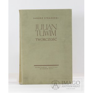 J. Stradecki JULIAN TUWIM Bibliografia