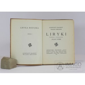 Balmont, Briusow LIRIES přeložil Julian Tuwim IGNIS 1921