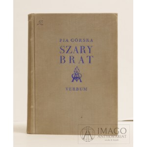 Pia Górska SZARY BRAT drzeworyty Tadeusz Cieślewski Syn 1936 Półtawski