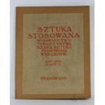 SZTUKA STOSOWANA z. XIII Kraków 1909 Karol Tichy, Bonawentura Lenart