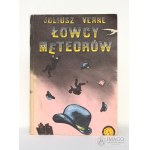 Juliusz Verne ŁOWCY METEORÓW ilustracje Daniel Mróz