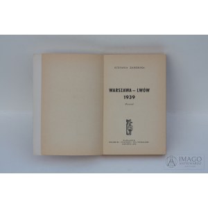 Stefania Zahorska WARSZAWA - LWÓW 1939 Londyn 1964