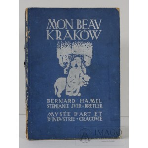 HAMEL Bernard MON BEAU KRAKÓW 1938