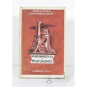 WSPOMNIENIA I WSPOMINKI LONDYN 1945 Biblioteka Wczoraj i Dziś