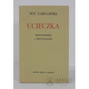 TARNAWSKI Wit UCIECZKA. MINI-POWIEŚCI I OPOWIADANIA mapa Huculszczyzny