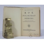 ŚWIRSZCZYŃSKA A.: ROK POLSKIEGO DZIECKA 1936 okładka Hładki