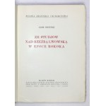 BOCHNAK Adam - Ze studjów nad rzeźbą lwowską w epoce rokoka. Kraków 1931. Nakł. PAU. 4, s. [4], 182, [2]....