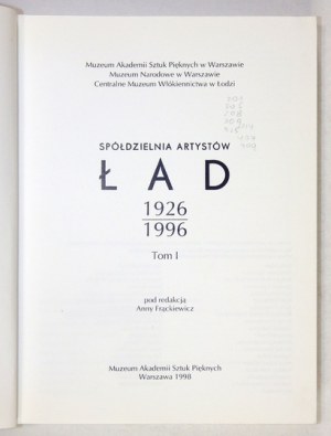 FRĄCKIEWICZ Anna - Spółdzielnia Artystów Ład. 1926-1996. T. 1. Pod red. ... Warszawa 1998. Muzeum ASP. 4, s. 427....