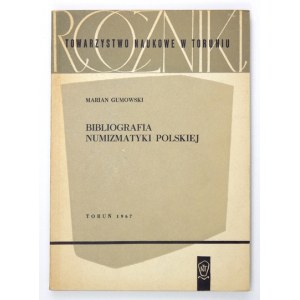 GUMOWSKI Marian - Bibliografia numizmatyki polskiej. Für den Druck vorbereitet und ergänzt von Henryk Baranowski....