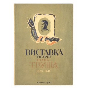 Lvivskaya Oblasna Kartynna Galereja. Ivan Ivanovyč Truš 1869-1941. Katalog posmertnoi Vystavky. Lviv 1941. 16d, p. 37, [...