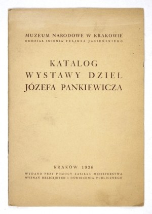 MNK.  Katalog wystawy dzieł Józefa Pankiewicza. 1936.