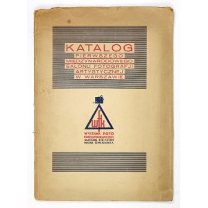 Katalog Pierwszego Międzynarodowego Salonu Fotografji Artystyczne. 1927.