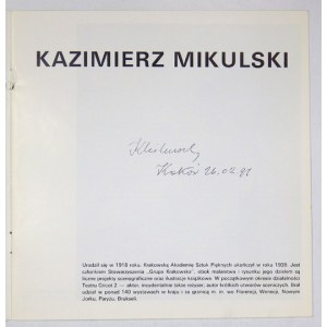 Kazimierz Mikulski - katalog wystawy z 1991 z odręczną dedykacją artysty.