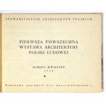 Pierwsza Powszechna Wystawa Architektury Polski Ludowej. Warszawa, III-IV 1953. Katalog