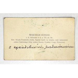 [KOSSAK Wojciech]. Bilet wizytowy Wojciecha Kossaka z jego odręcznym dopiskiem, zapewne z 1918.