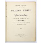 Krátká zmínka o zemřelých polských malířích na Retrospektivní výstavě otevřené v květnu 1898 ve Varšavě s do...