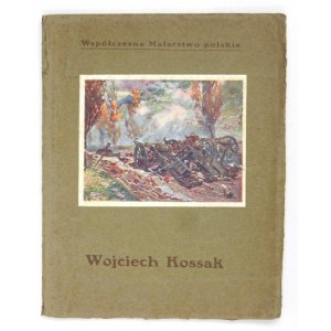 TREPKA Józef - Wojciech Kossak. Krakov [1911?]. Bookg. J. Czernecki, Wieliczka. 8, s. 25, tabl....