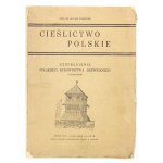 J.S. ZUBRZYCKI - Cieślictwo polskie. 1930, mit einer Widmung des Autors.