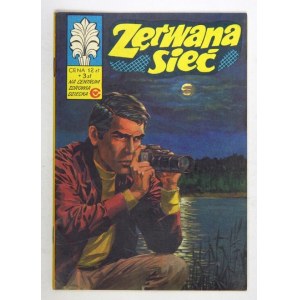 [KAPITAN Żbik, nr 46]: Zerwana sieć. Wyd. II. Warszawa 1981. Sport i Turystyka. 8, s. [32]....
