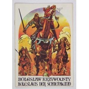 Bolesław Krzywousty. Wyd. I. Pol.-niem.