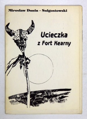 UCIECZKA z Fort Kearny. 1995.