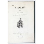 K. BRODZIŃSKI - Wiesław. 1857. mit Holzschnitten.