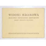 KLUSKA Józef - Pohľady na Krakov. Dvanásť pôvodných drevorezov. Krakov [193-?]. Vydal Salón poľských maliarov....