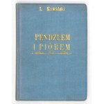 L. KOWALSKI - S perem a tužkou. 1934. s dřevoryty autora.