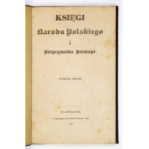 A. Mickiewicz - Księgi narodu polskiego. 1833. secret printing Ossolineum.