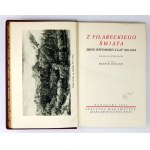 MOŚCICKI Henryk - Aus der Filarecki-Welt. Eine Sammlung von Memoiren aus den Jahren 1816-1824. mit 24 Abbildungen. Herausgegeben von ......