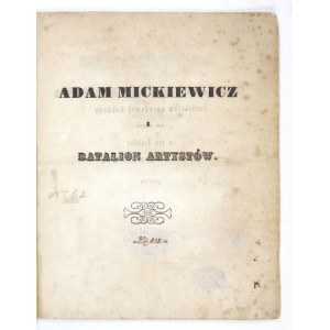 ŻĘDZIANOWSKI Józef Bohdan - Adam Mickiewicz i batalion artystów. Stanislawów 1848. 4, S. 8. opr. ppł....