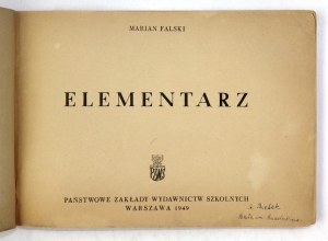 M. FALSKI - Elementarz. 1949. Z ilustr. T. Gronowskiego.