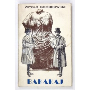 W. Gombrowicz - Bakakaj. 1957. obálka Daniel Frost. Nerozrezaný výtlačok.