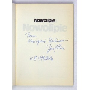 J. Hen - Nowolipie. 1991. Z dedykacją autora.