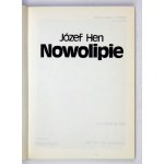 J. Hen - Nowolipie. 1991. Z dedykacją autora.