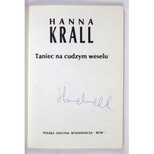 H. Krall - Taniec na cudzym weselu. Z podpisem autorki.