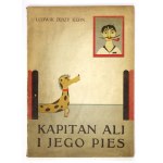 KERN L. J. - Captain Ali and his dog. With handwritten author's dedication.