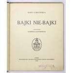 KUBISZYNÓWNA Marta - Bajki nie-bajki. Mit Illustrationen von Kazimierz Kostynowicz. Lemberg 1928, Ossolineum. 4, s. [4], 89, [2],...
